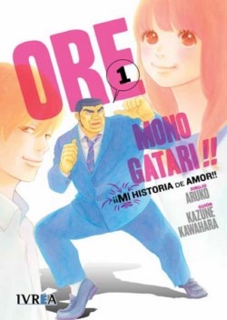 Ore Monogatari!! #1. MI historia de amor