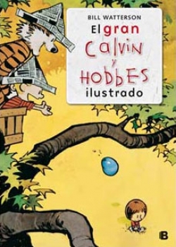 Súper Calvin y Hobbes #5. El gran Calvin y Hobbes Ilustrado
