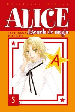 Alice:  Escuela de magia #5