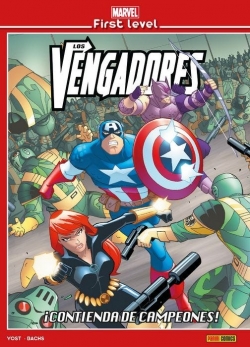Marvel first level v1 #6. Los Vengadores: ¡Contienda de Campeones!