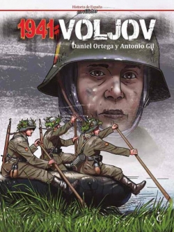 Historia de España en viñetas #33. 1941: Voljov