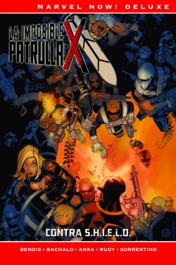 La imposible Patrulla-X #5. Contra S.H.I.E.L.D.