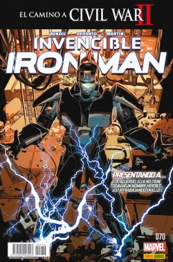 Invencible Iron Man #70. El camino a Civil War II