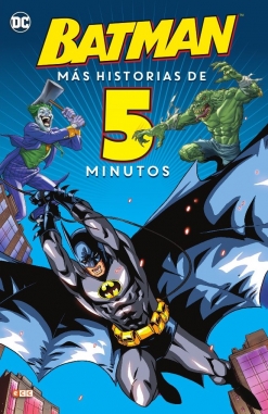 Batman: Más historias de cinco minutos
