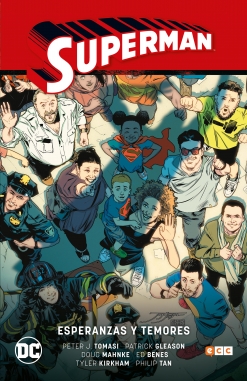 Superman Saga #6. Esperanzas y temores (Superman Saga - Renacido Parte 3)