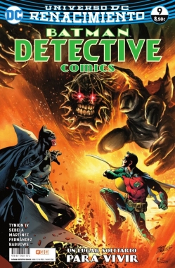 Batman: Detective Comics (Renacimiento) #9. Un lugar solitario para vivir
