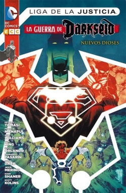 Liga de la Justicia: La guerra de Darkseid. Nuevos Dioses