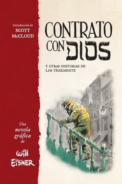 Trilogía contrato con dios #1. Contrato con dios y otras historias de los tenements