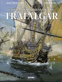 Las Grandes Batallas Navales #1. Trafalgar