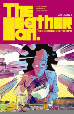 The Weatherman #1. El hombre del tiempo