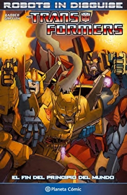 Transformers: Robots in Disguise #2. El fin del principio del mundo