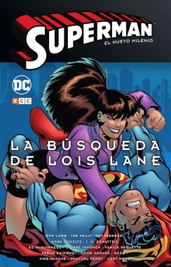 Superman: El nuevo milenio #2. La búsqueda de Lois Lane
