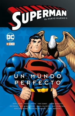 Superman: El nuevo milenio #6. Un mundo perfecto