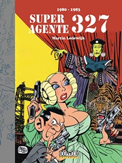 Super agente 327 #2. 1980-1983