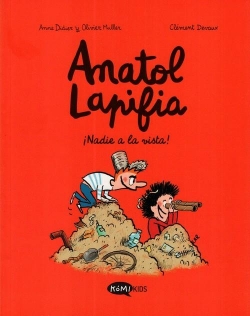Anatol Lapifia #3. ¡Nadie a la vista !