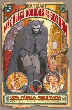 Batman: Las calles doradas de Gotham. Una fábula Americana