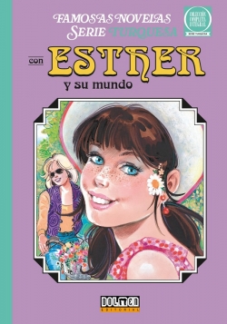 Esther y su mundo. Serie turquesa #7
