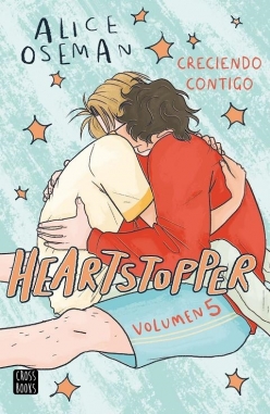 Heartstopper #5. Creciendo contigo