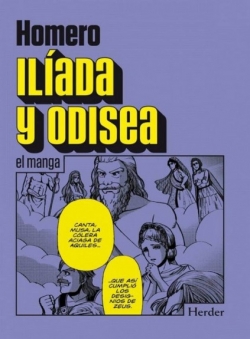 Clásicos en versión manga #7. Ilíada y Odisea
