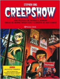 Creepshow de Stephen King y Bernie Wrightson