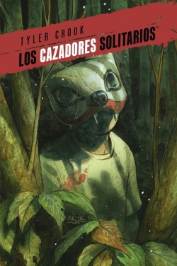 Los cazadores solitarios #2