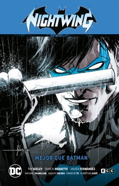 Nightwing #1. Mejor que Batman (Renacimiento Parte 1)