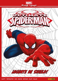 Marvel first level v1 #4. Ultimate Spiderman: ¡Agente de SHIELD!