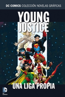 DC Comics: Colección Novelas Gráficas #38. Young Justice. Una liga propia