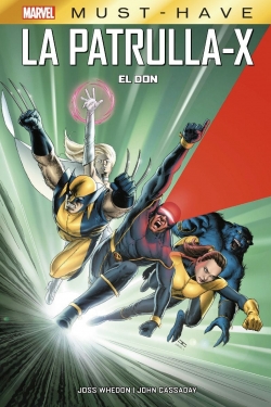 Marvel Must-Have v1 #24. Patrulla-X: El don
