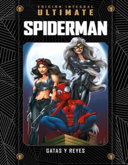 Marvel Ultimate #17. Spiderman. Gatas y reyes