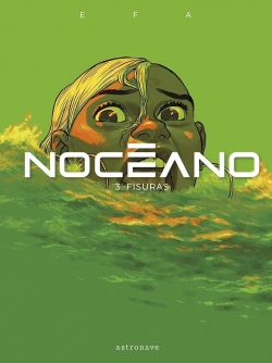 Nocéano #3. Fisuras