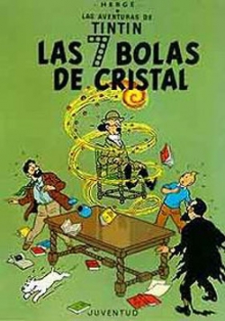 Las aventuras de Tintín #12. Las 7 Bolas De Cristal