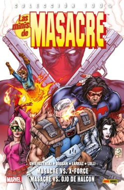Las Minis de Masacre #5. Masacre Vs X-Force / Masacre Vs Ojo de Halcón