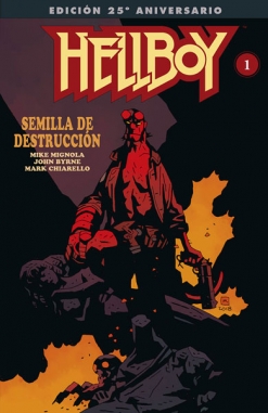 Hellboy: Semilla De Destrucción. (edición Gigante Especial 25 Aniversario)