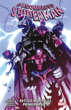 El Asombroso Spiderman #12. Restos mortales (primera parte)