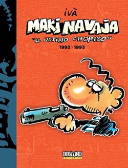 Makinavaja. El último chorizo #5. 1992-1993