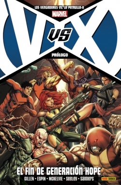 VvX: Los Vengadores Vs. La Patrulla-X: Prólogo. El fin de Generación Hope