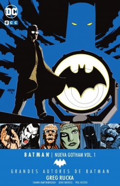 Grandes autores de Batman: Greg Rucka – Batman: Nueva Gotham #1