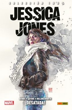 Jessica Jones #1. ¡Desatada!