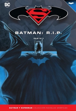 Batman y Superman - Colección Novelas Gráficas #36. Batman R.I.P. (Parte 1)