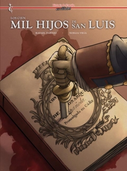 Historia de España en viñetas #55. Los cien mil hijos de San Luis