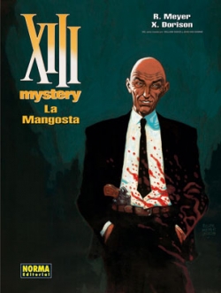 XIII Mystery #1. La Mangosta