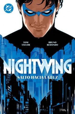 Nightwing #1. Salto hacia la luz