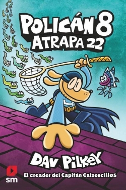 Policán #8. Atrapa 22