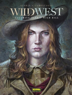 Wild West #1. Calamity Jane y Wild Bill