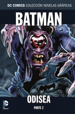 DC Comics: Colección Novelas Gráficas #88. Batman: Odisea Parte 2