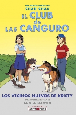 El club de las canguro #10. Los vecinos nuevos de Kristy