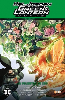 Hal Jordan y los Green Lantern Corps Saga #3. La voluntad de Zod (Green Lantern Saga - Renacimiento Parte 3)