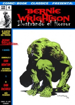 Comic-book classics presenta #4. Bernie Wrightson. Ilustrando el horror