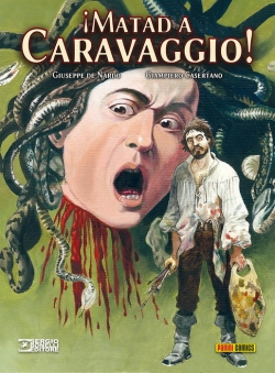 ¡Matad a Caravaggio!